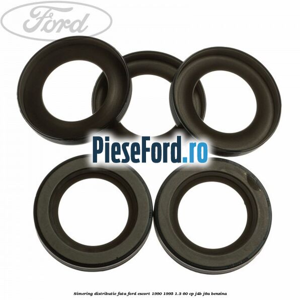 Simering distributie fata Ford Escort 1990-1995 1.3 60 cp J4B, J6A benzina