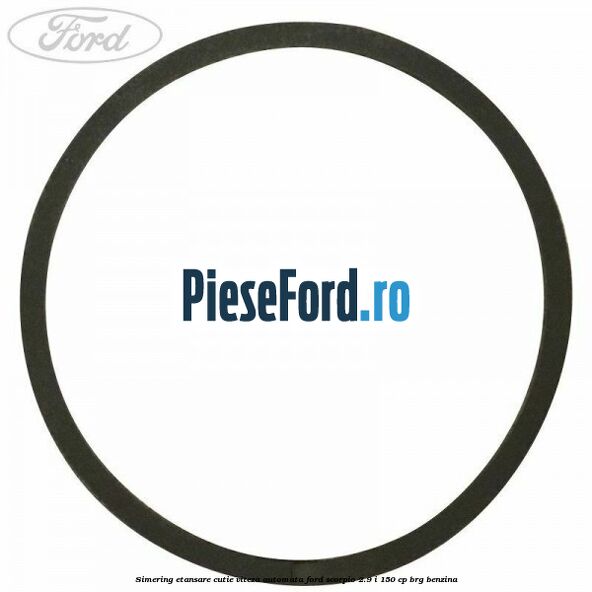 Simering etansare cutie viteza automata Ford Scorpio 2.9 i 150 cp BRG benzina