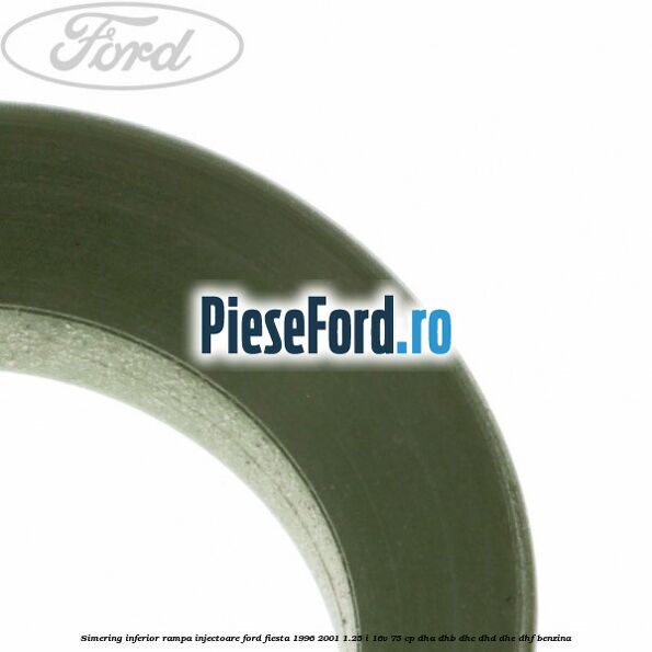 Simering inferior rampa injectoare Ford Fiesta 1996-2001 1.25 i 16V 75 cp DHA, DHB, DHC, DHD, DHE, DHF benzina