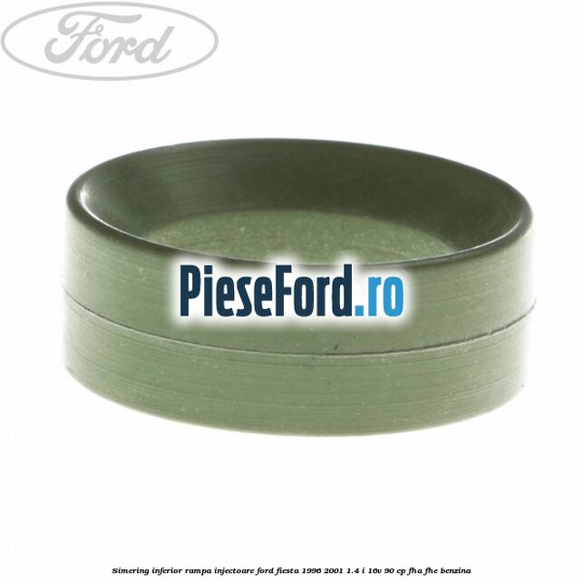 Simering inferior rampa injectoare Ford Fiesta 1996-2001 1.4 i 16V 90 cp Simering inferior rampa injectoare Ford Fiesta 1996-2001 1.4 i 16V 90 cp FHA, FHE benzina