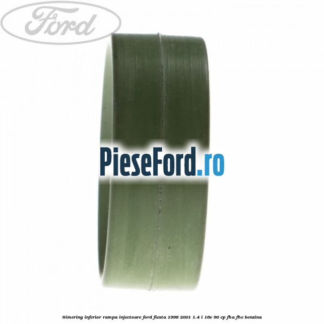 Simering inferior rampa injectoare Ford Fiesta 1996-2001 1.4 i 16V 90 cp Simering inferior rampa injectoare Ford Fiesta 1996-2001 1.4 i 16V 90 cp FHA, FHE benzina