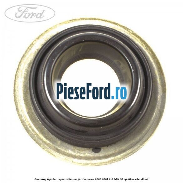 Simering injector capac culbutori Ford Mondeo 2000-2007 2.0 TDDI 90 cp