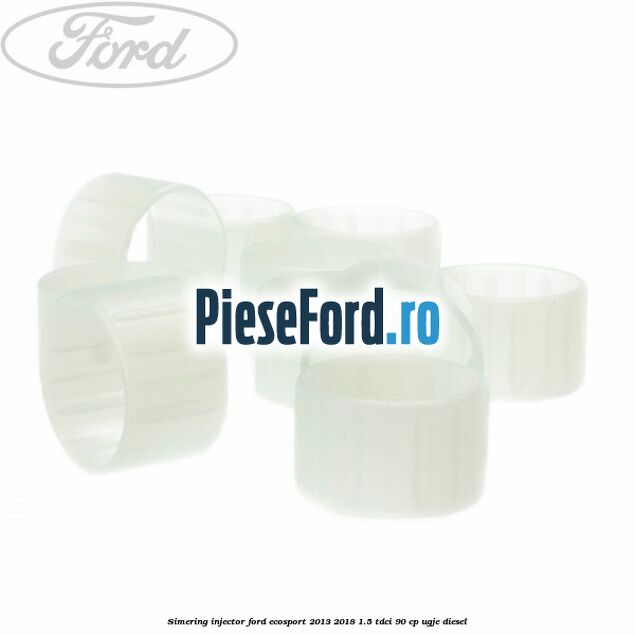 Simering injector Ford EcoSport 2013-2018 1.5 TDCi 90 cp UGJE diesel