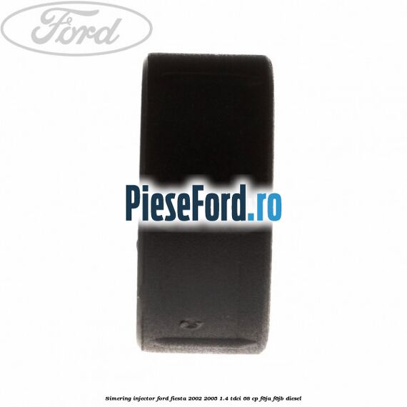 Simering injector Ford Fiesta 2002-2005 1.4 TDCi 68 cp F6JA, F6JB diesel