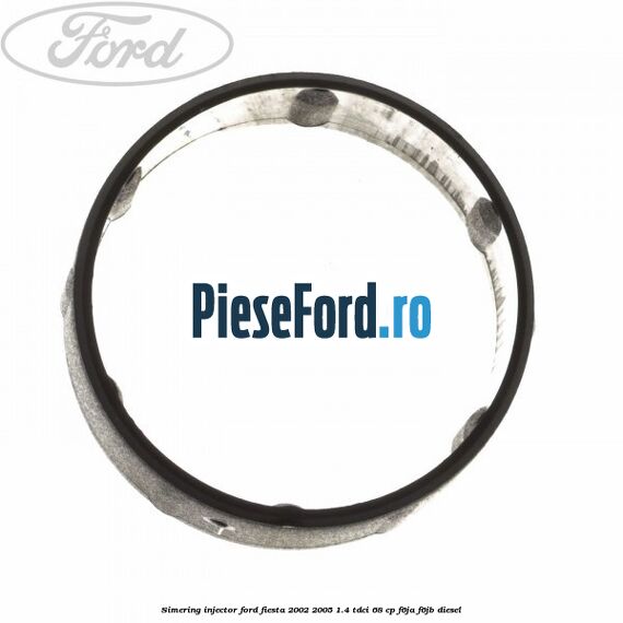 Simering injector Ford Fiesta 2002-2005 1.4 TDCi 68 cp F6JA, F6JB diesel