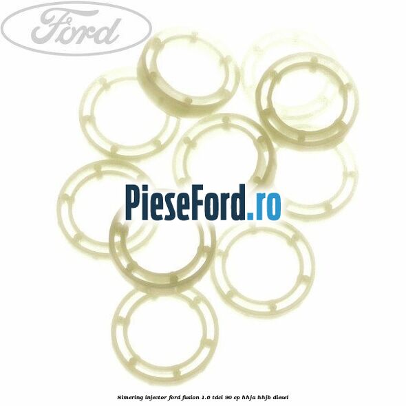 Simering injector Ford Fusion 1.6 TDCi 90 cp Simering injector Ford Fusion 1.6 TDCi 90 cp HHJA, HHJB diesel