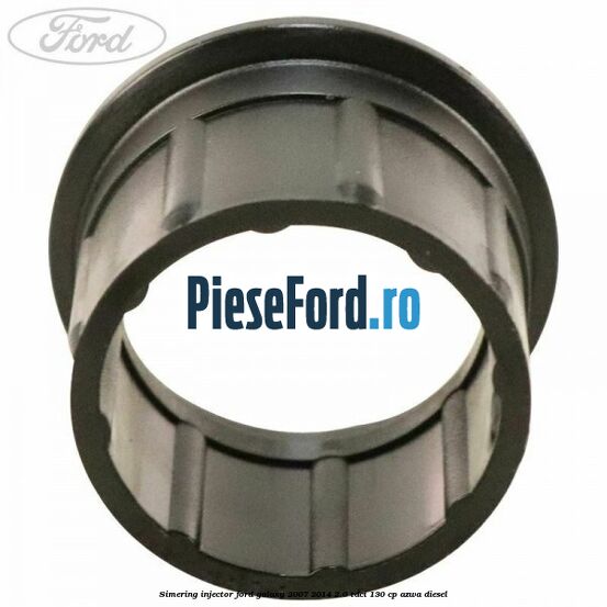 Simering injector Ford Galaxy 2007-2014 2.0 TDCi 130 cp AZWA diesel