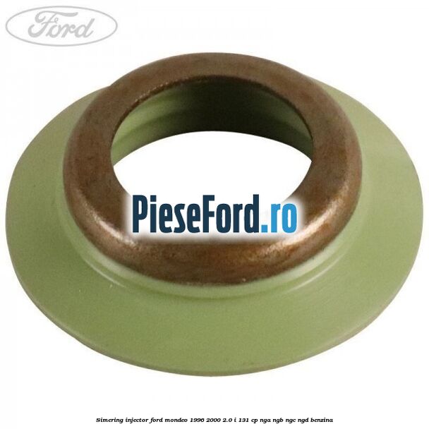 Simering injector Ford Mondeo 1996-2000 2.0 i 131 cp NGA, NGB, NGC, NGD benzina
