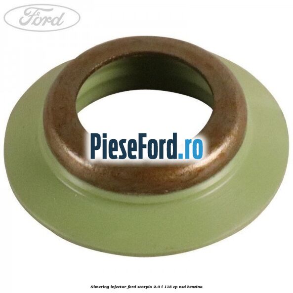 Simering injector Ford Scorpio 2.0 i 115 cp NSD benzina