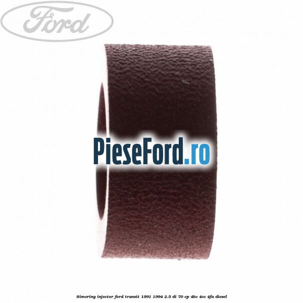 Simering injector Ford Transit 1991-1994 2.5 DI 70 cp 4BC, 4CC, 4FA diesel