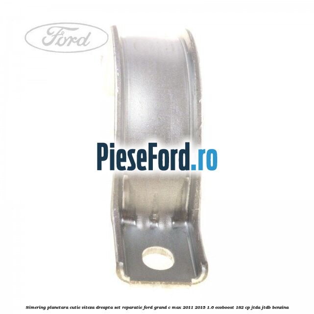 Simering planetara cutie viteza dreapta set reparatie Ford Grand C-Max 2011-2015 1.6 EcoBoost 182 cp JTDA, JTDB benzina