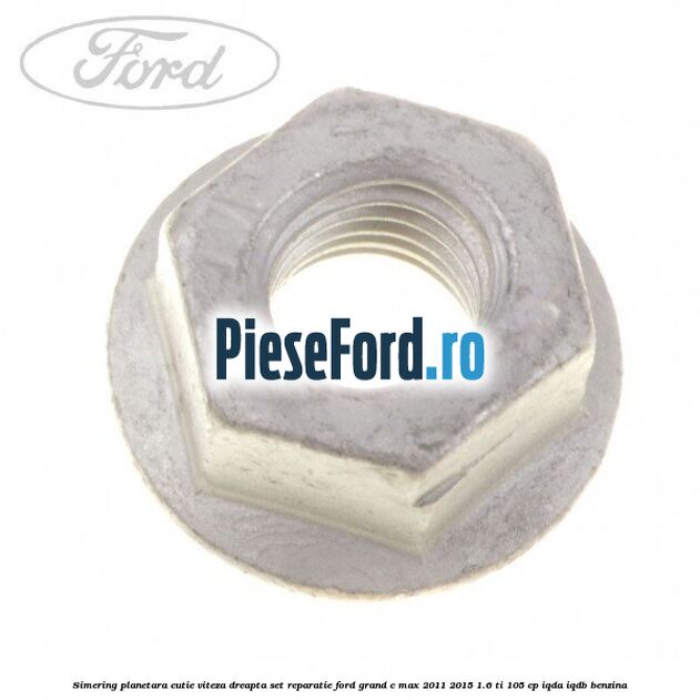 Simering planetara cutie viteza dreapta set reparatie Ford Grand C-Max 2011-2015 1.6 Ti 105 cp IQDA, IQDB benzina