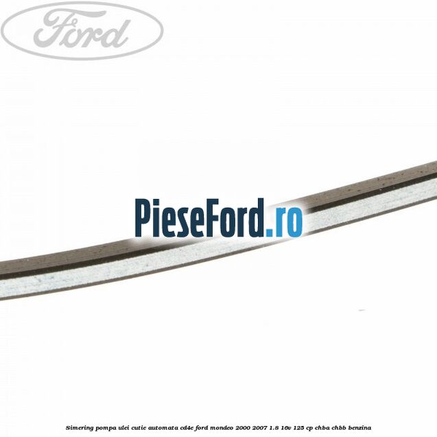 Simering, pompa ulei cutie automata CD4E Ford Mondeo 2000-2007 1.8 16V 125 cp CHBA, CHBB benzina