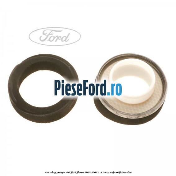 Simering pompa ulei Ford Fiesta 2005-2008 1.3 69 cp A9JA, A9JB benzina