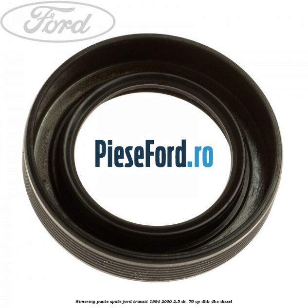 Simering punte spate Ford Transit 1994-2000 2.5 DI  76 cp 4HB, 4HC diesel