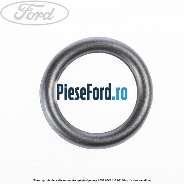 Simering tub ulei cutie automata AG4 Ford Galaxy 1995-2000 1.9 TDI 90 cp 1Z, AHU, ANU diesel