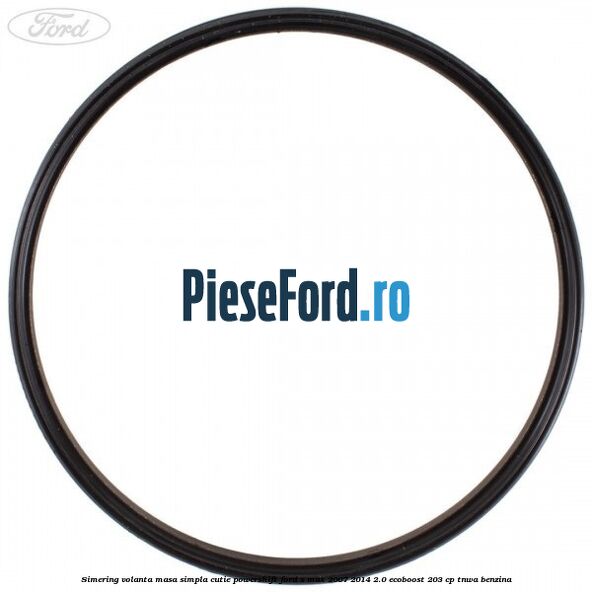 Simering volanta masa simpla cutie powershift Ford S-Max 2007-2014 2.0 EcoBoost 203 cp Simering volanta masa simpla cutie powershift Ford S-Max 2007-2014 2.0 EcoBoost 203 cp TNWA benzina