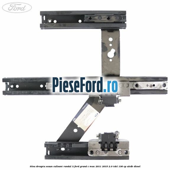 Sina dreapta scaun culisant randul 3 Ford Grand C-Max 2011-2015 2.0 TDCi 136 cp UKDB diesel