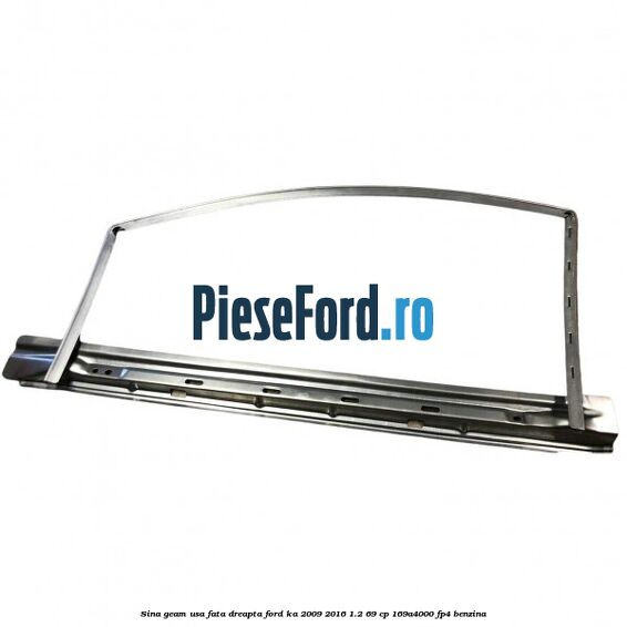 Sina geam usa fata dreapta Ford Ka 2009-2016 1.2 69 cp 169A4000, FP4 benzina