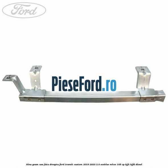 Sina geam usa fata dreapta Ford Transit Custom 2019-2023 2.0 EcoBlue mHEV 105 cp BJFC, BJFD diesel