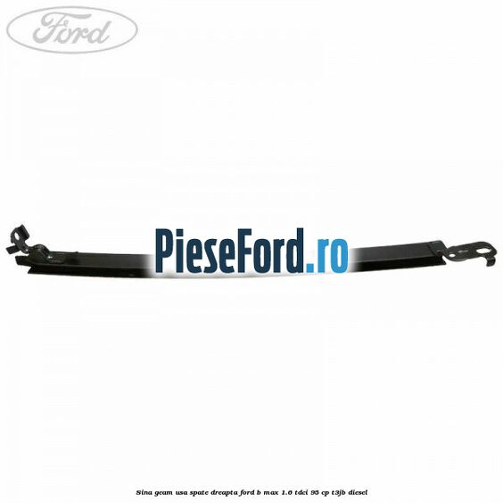 Sina geam usa spate dreapta Ford B-Max 1.6 TDCi 95 cp T3JB diesel