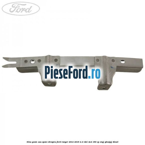 Sina geam usa spate dreapta Ford Ranger 2012-2015 2.2 TDCi 4x4 150 cp Sina geam usa spate dreapta Ford Ranger 2012-2015 2.2 TDCi 4x4 150 cp ENQJ, GBVAJQJ diesel