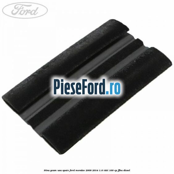 Sina geam usa spate Ford Mondeo 2008-2014 1.8 TDCi 100 cp FFBA diesel