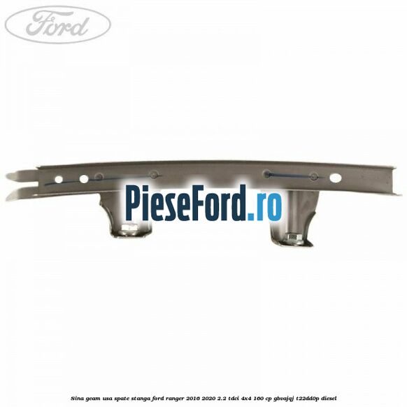 Sina geam usa spate stanga Ford Ranger 2016-2020 2.2 TDCi 4x4 160 cp Sina geam usa spate stanga Ford Ranger 2016-2020 2.2 TDCi 4x4 160 cp GBVAJQJ, T22DD0P diesel