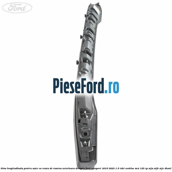 Sina longitudinala pentru auto cu roata de rezerva exterioara dreapta Ford EcoSport 2019-2023 1.5 TDCi EcoBlue 4x4 125 cp ZTJA, ZTJB, ZTJC diesel