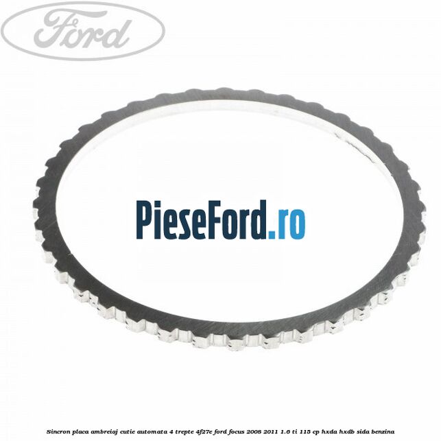 Sincron placa ambreiaj cutie automata 4 trepte 4F27E Ford Focus 2008-2011 1.6 Ti 115 cp HXDA, HXDB, SIDA benzina