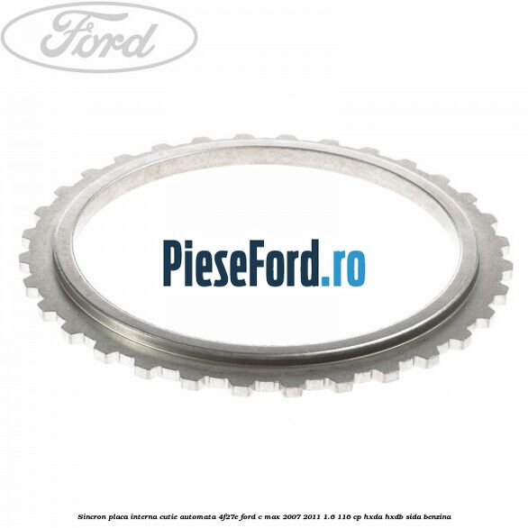 Sincron placa interna cutie automata 4F27E Ford C-Max 2007-2011 1.6 116 cp HXDA, HXDB, SIDA benzina