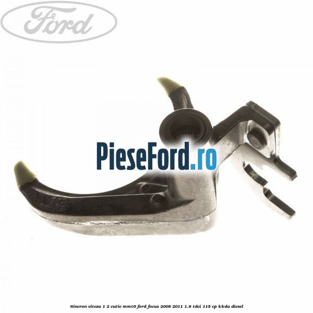 Sincron viteza 1/2 cutie MMT6 Ford Focus 2008-2011 1.8 TDCi 115 cp Sincron viteza 1/2 cutie MMT6 Ford Focus 2008-2011 1.8 TDCi 115 cp KKDA diesel