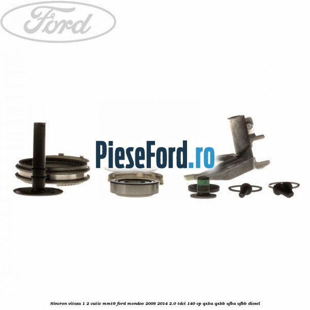 Sincron viteza 1/2 cutie MMT6 Ford Mondeo 2008-2014 2.0 TDCi 140 cp QXBA, QXBB, UFBA, UFBB diesel