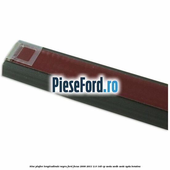 Sine plafon longitudinale, negru Ford Focus 2008-2011 2.0 145 cp AODA, AODB, AODE, SYDA benzina