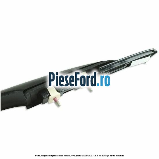 Sine plafon longitudinale, negru Ford Focus 2008-2011 2.5 ST 225 cp HYDA benzina