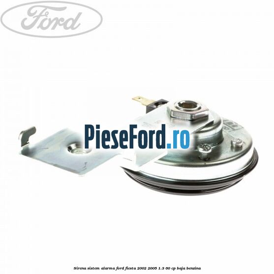 Sirena sistem alarma Ford Fiesta 2002-2005 1.3 60 cp BAJA benzina