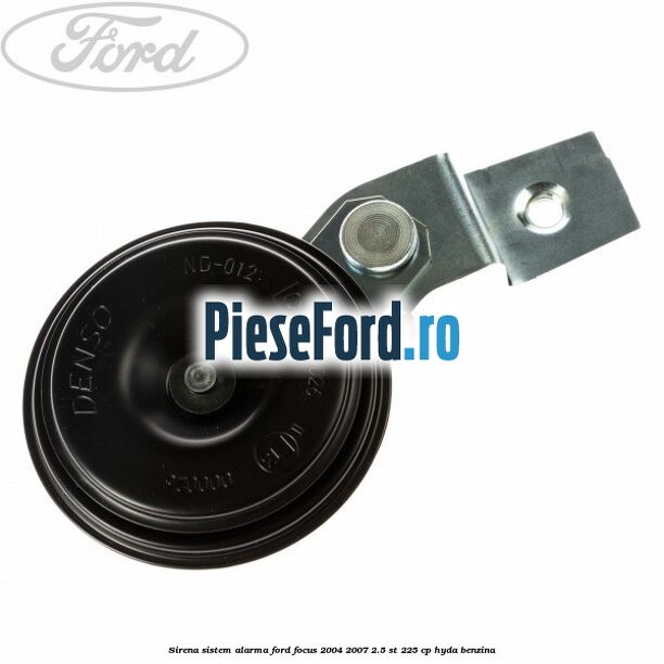 Sirena sistem alarma Ford Focus 2004-2007 2.5 ST 225 cp Sirena sistem alarma Ford Focus 2004-2007 2.5 ST 225 cp HYDA benzina