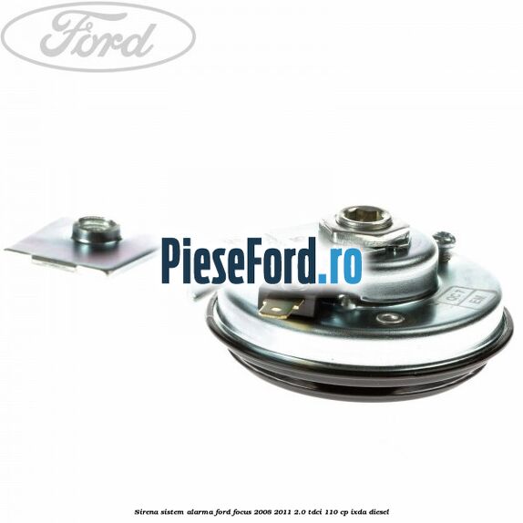 Sirena sistem alarma Ford Focus 2008-2011 2.0 TDCi 110 cp IXDA diesel