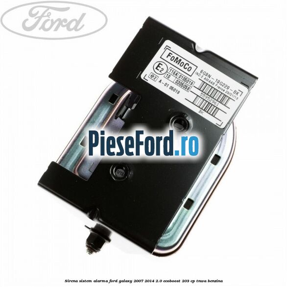 Sirena sistem alarma Ford Galaxy 2007-2014 2.0 EcoBoost 203 cp Sirena sistem alarma Ford Galaxy 2007-2014 2.0 EcoBoost 203 cp TNWA benzina