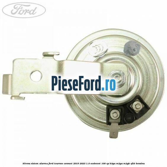Sirena sistem alarma Ford Tourneo Connect 2019-2023 1.0 EcoBoost 100 cp Sirena sistem alarma Ford Tourneo Connect 2019-2023 1.0 EcoBoost 100 cp B3GA, M2GA, M2GB, SFCB benzina