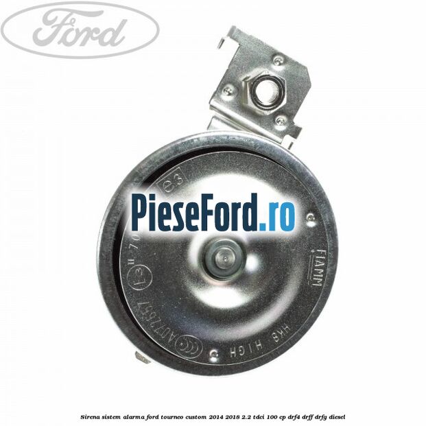 Sirena sistem alarma Ford Tourneo Custom 2014-2018 2.2 TDCi 100 cp DRF4, DRFF, DRFG diesel