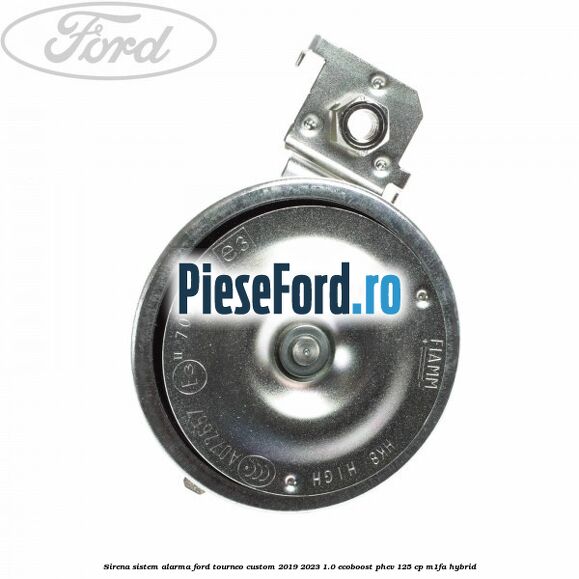 Sirena sistem alarma Ford Tourneo Custom 2019-2023 1.0 EcoBoost PHEV 125 cp Sirena sistem alarma Ford Tourneo Custom 2019-2023 1.0 EcoBoost PHEV 125 cp M1FA Hybrid