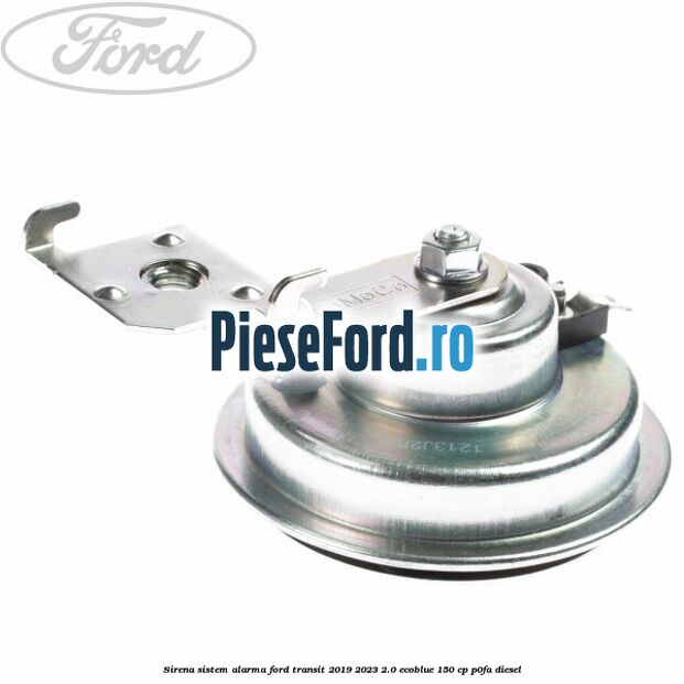 Sirena sistem alarma Ford Transit 2019-2023 2.0 EcoBlue 150 cp Sirena sistem alarma Ford Transit 2019-2023 2.0 EcoBlue 150 cp P0FA diesel
