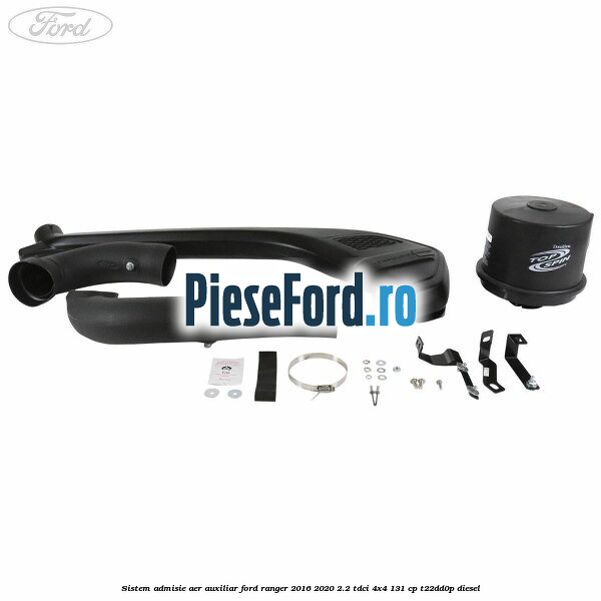 Sistem admisie aer auxiliar Ford Ranger 2016-2020 2.2 TDCi 4x4 131 cp T22DD0P diesel