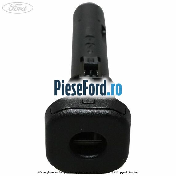 Sistem fixare tetiera fara blocaj Ford C-Max 2011-2015 1.6 Ti 125 cp PNDA benzina