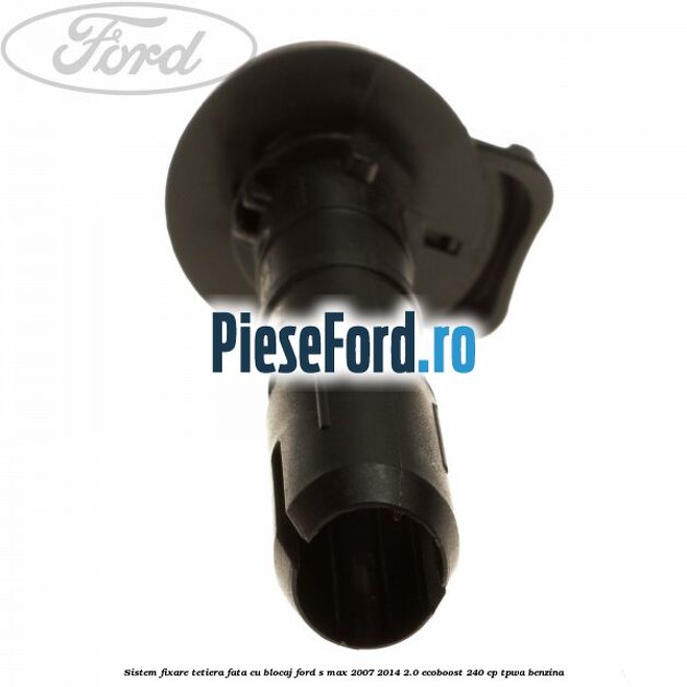 Sistem fixare tetiera fata cu blocaj Ford S-Max 2007-2014 2.0 EcoBoost 240 cp TPWA benzina