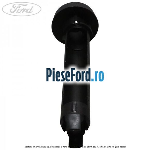 Sistem fixare tetiera spate randul 2 fara blocaj Ford S-Max 2007-2014 1.8 TDCi 100 cp FFWA diesel