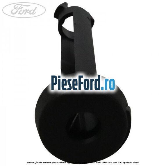 Sistem fixare tetiera spate randul 2 fara blocaj Ford S-Max 2007-2014 2.0 TDCi 130 cp AZWA diesel