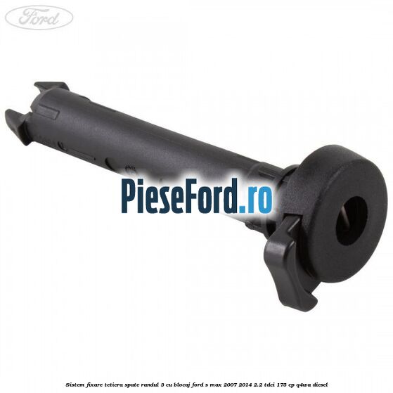 Sistem fixare tetiera spate randul 3 cu blocaj Ford S-Max 2007-2014 2.2 TDCi 175 cp Q4WA diesel