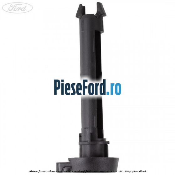 Sistem fixare tetiera spate randul 3 cu blocaj Ford S-Max 2007-2014 2.2 TDCi 175 cp Q4WA diesel